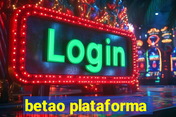 betao plataforma